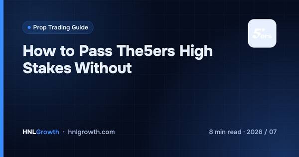 How to Pass The5ers High Stakes Without cover illustration
